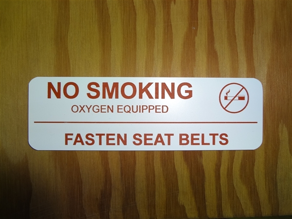No Smoking / Fasten Seatbelt Placard